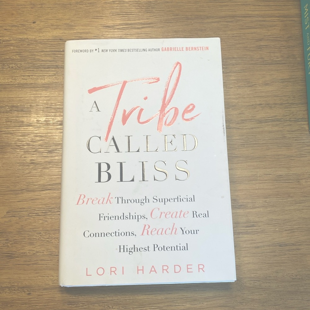 Lori Harder | Tribe Called Bliss Book Hardcover